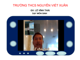 BÀI TIẾT VÀ CẤU TẠO - THCS Nguyễn Viết Xuân