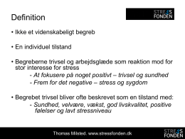 Slides fra Thomas Milsteds foredrag om stresshåndtering – del 2