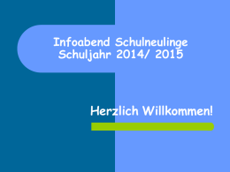 Infoabend+Schulneulinge+Schuljahr+2014.p[...]