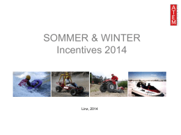 Auszug an Sommer & Winterincentives