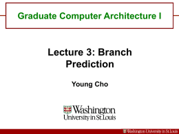 Pipelining & Branch Prediction