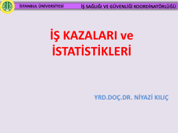 is-kazalari - İstanbul Üniversitesi