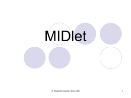 MIDlet - Official Site of RISDIANDRI ISKANDAR, SKom, MM