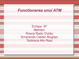Functionarea unui ATM