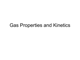 Gas Properties and Kinetics