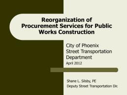 City of Phoenix Streets and Transportation Update