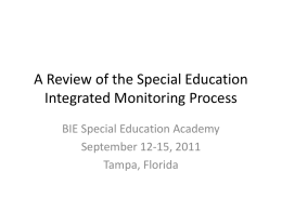 Special Education Integrated Monitoring Process