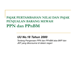 PPN dan PPnBM - Kefvin Mustika Lukman Arief