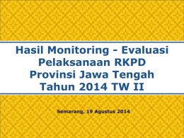 Monev RKPD Jawa Tengah 2014 TW II