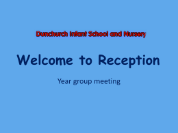 Welcome to Reception - Dunchurch Infant School and Nursery
