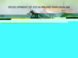 Development of ICD in Brunei Darussalam