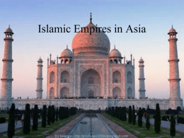 Islamic Empires in Asia