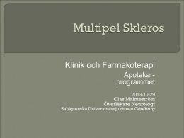 Multipel skleros, 2013 (ppt-bildspel)