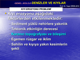 GENEL JEOLOJİ-DENİZLER VE KIYILAR Prof. Dr. Yaşar EREN-2012