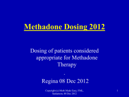 Methadone Dosing 2012