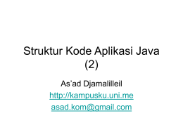 Materi 5 Struktur Kode Aplikasi Java (2)