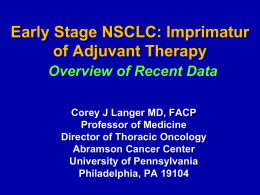 Adjuvant therapy for NSCLC