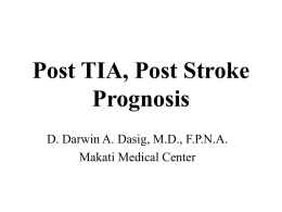 Post TIA, Post Stroke Prognosis