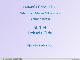 SIL109 SMH109 İktisada Giriş - Safranbolu Meslek Yüksekokulu