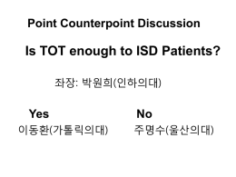 Does TOT Enough to ISD Patients? - Yes