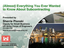 (Almost) Everything You Ever Wanted to Know About Subcontracting