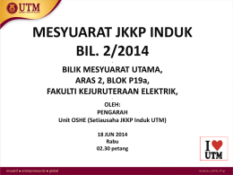 Mesy JKKP 2(2014) - Universiti Teknologi Malaysia