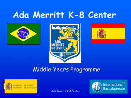 Middle Years Program Orientation - Ada Merritt K