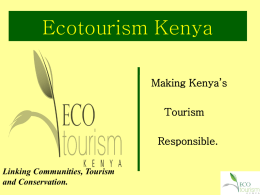 ECO TOURISM WHAT WE ARE ABOUT: Ecotourism Kenya