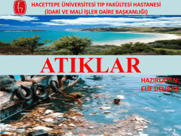 atıklar - Hacettepe Üniversitesi İdari ve Mali İşler Daire Başkanlığı