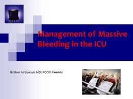Massive Transfusion Protocol in Trauma Why