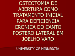 osteotomia de abertura como tratamento inicial para deficiencia