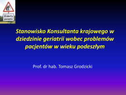 Prezentacja prof. Tomasza Grodzickiego