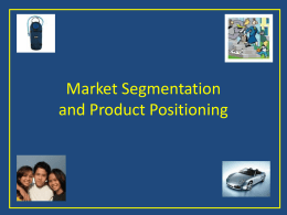 Product Positioning and Strategy