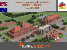 „Renowacja poprzemysłowej strefy Nowe Gliwice” PHARE