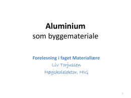 Forelesning_i_Aluminiumskonstruksjoner