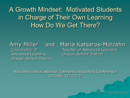 A Growth Mindset: Motivated Students in Charge of Their Own