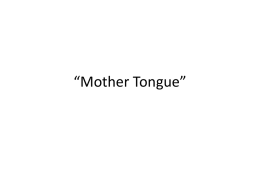 “Mother Tongue” PowerPoint by Amy Tan