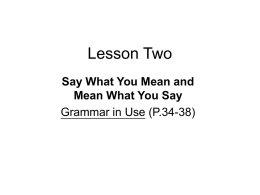 Lesson Two (Grammar in Use)