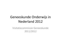 Geneeskunde Onderwijs in Nederland 2012