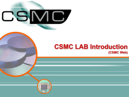 CSMC LAB Introduction