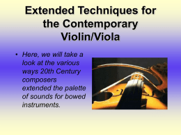 Extended Techniques for the Contemporary Violin/Viola