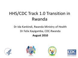 CDC Rwanda Transition Monitoring Approach - I-TECH