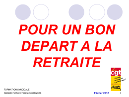 POUR UN BON DEPART A LA RETRAITE :