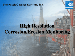 High Resolution Corrosion/Erosion Monitoring