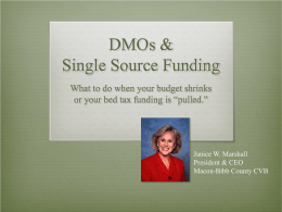 DMOs & Single Source Funding