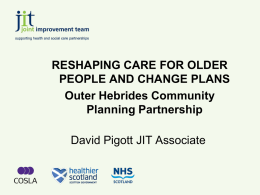 reshaping care for older people and change plans