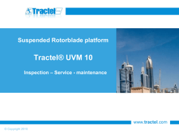 Tractel® UVM 10 Suspended Rotorblade platform