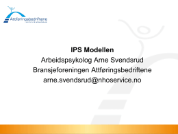 IPS Modellen