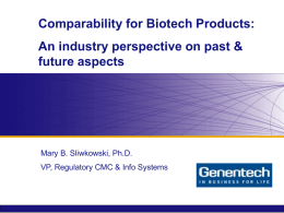Comparability for Biotech Products