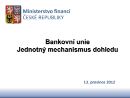 Bankovní unie - Jednotný mechanismus dohledu